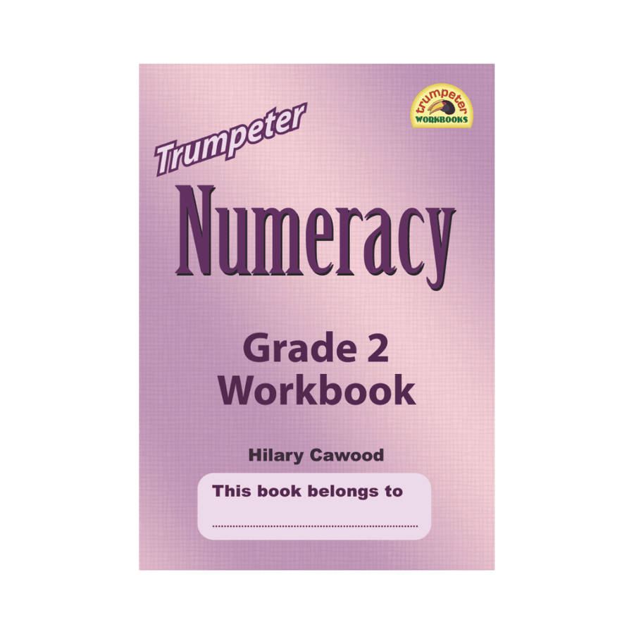 Trumpeter Numeracy - Grade 2 Workbook