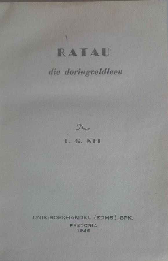 Ratau die doringveldleeu deur TG Nel