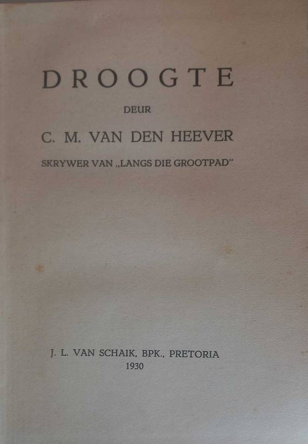Droogte deur CM van den Heever