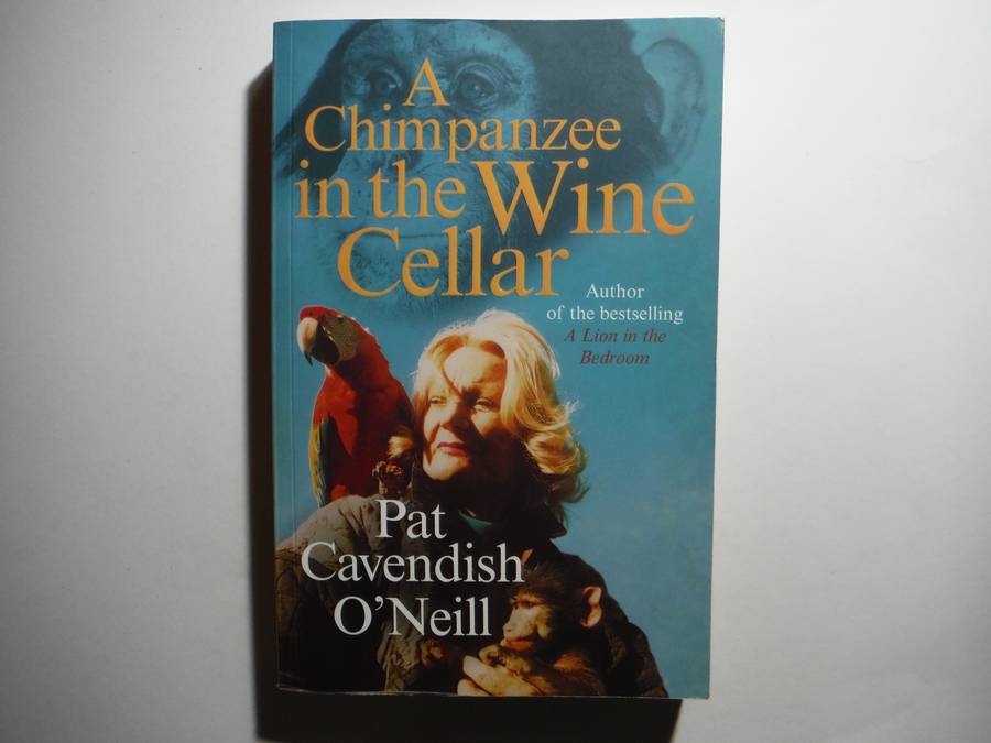 A Chimpanzee in the Wine Cellar - Paperback - Pat Cavendish O'Neill