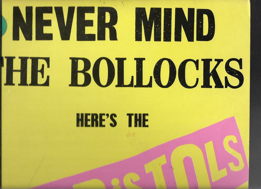 NEVER MIND THE BOLLOCKS- SEX PISTOLS (LP RECORD)