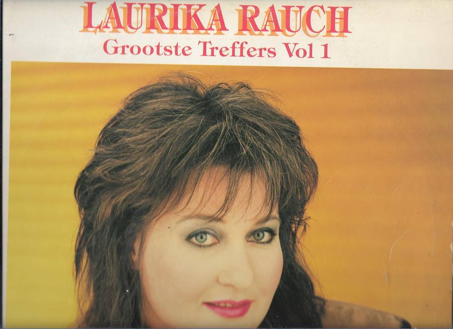 LAURIKA RAUCH- GROOTSTE TREFFERS VOL 1 (LP VINYL)