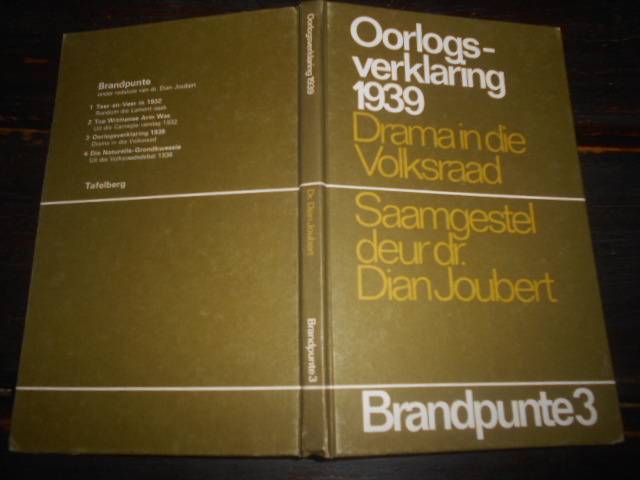 Oorlogsverklaring 1939: Drama Volksraad - Dr. Dian Joubert Brandpunte 3  - 1972
