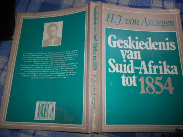 HJ VAN ASWEGEN - GESKIEDENIS VAN SUID-AFRIKA TOT 1854  ACADEMICA SAGTEBAND