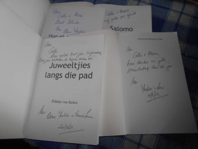 Vier Frikkie van Eeden boeke autographed, Juweeltjies/Salomo/David ens