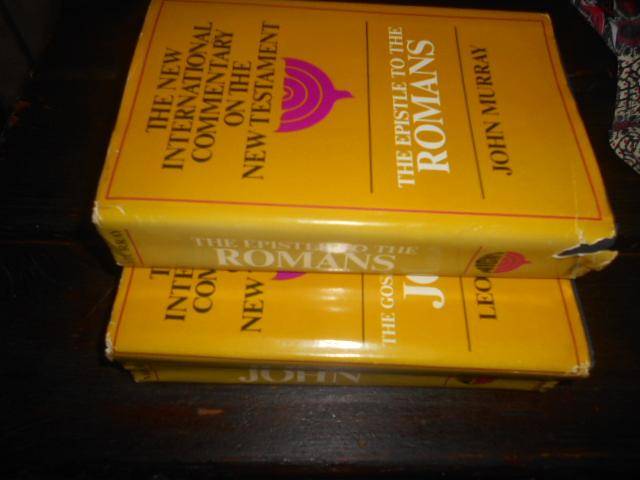 2 books -  New Testament  1 Epistle to Romans J Murray 2 Gospel according to John L Morris