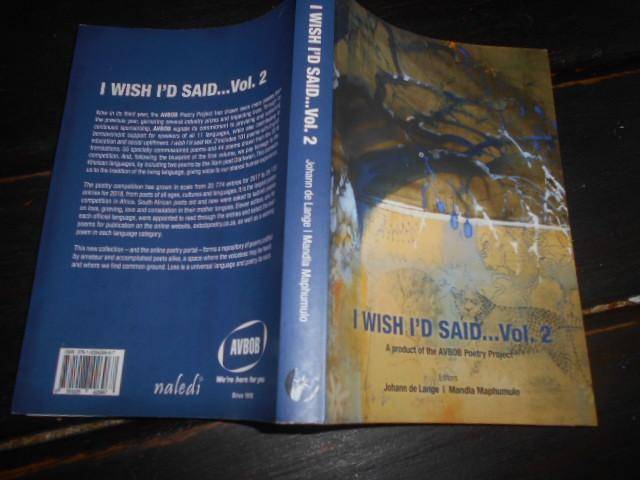 I WISH ID'D SAID ... VOL 2 -  AVBOB POETRY PROJECT - J DE LANGE & M MAPHUMULO