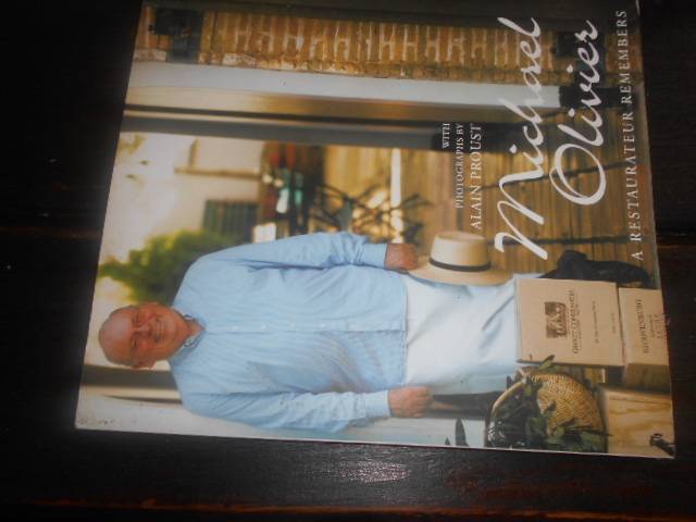 Michael Olivier: A Restaurateu Remembers (Cape dishes, places, wine, food etc.) photos A Proust