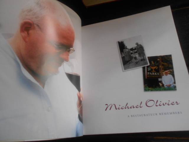 Michael Olivier: A Restaurateu Remembers (Cape dishes, places, wine, food etc.) photos A Proust