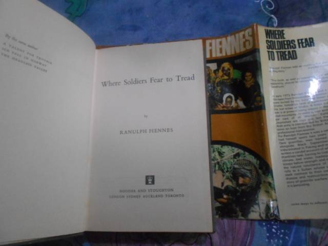 Ranulph Fiennes where soldiers fear to tread - Hodder & Stoughton hardback 1975