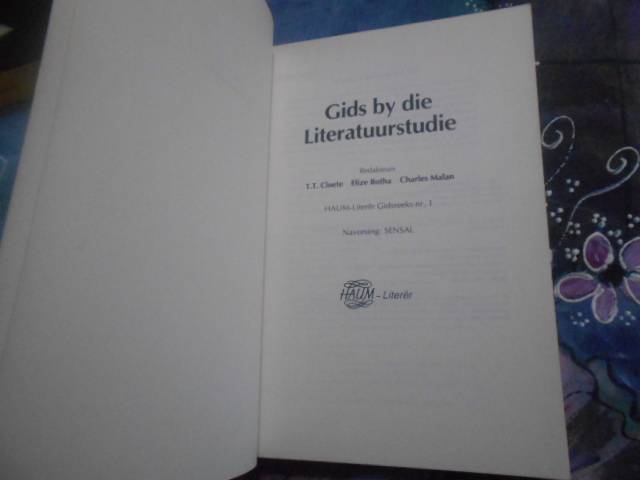Gids Reeks no 1 by Literatuur Studie - TT Cloete, E Botha & C Malan Navorsing SENSAL