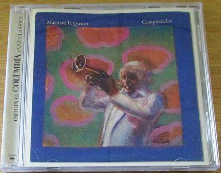 MAYNARD FERGUSON Conquistador CD [Shelf G x 21]