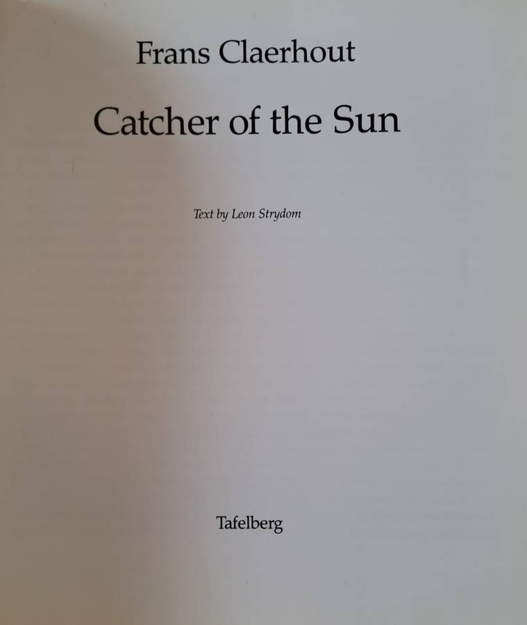 Catcher of the Sun - Frans Clearhout (Hard cover with no DJ)