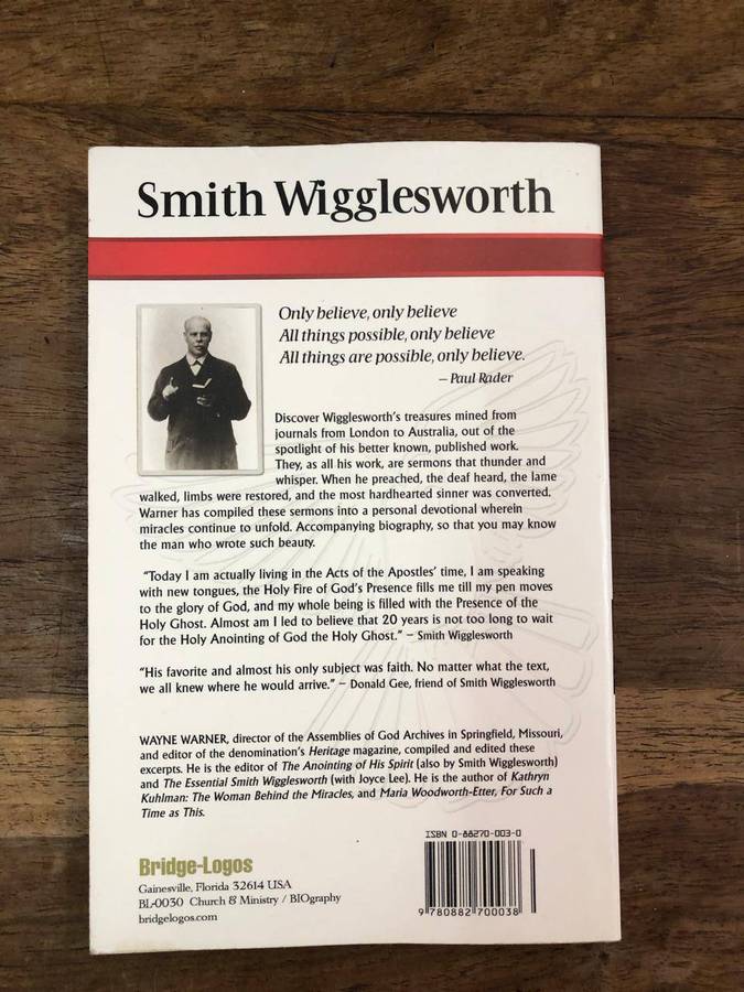 Smith Wigglesworth Only Believe - Wayne Warner (Paperback)