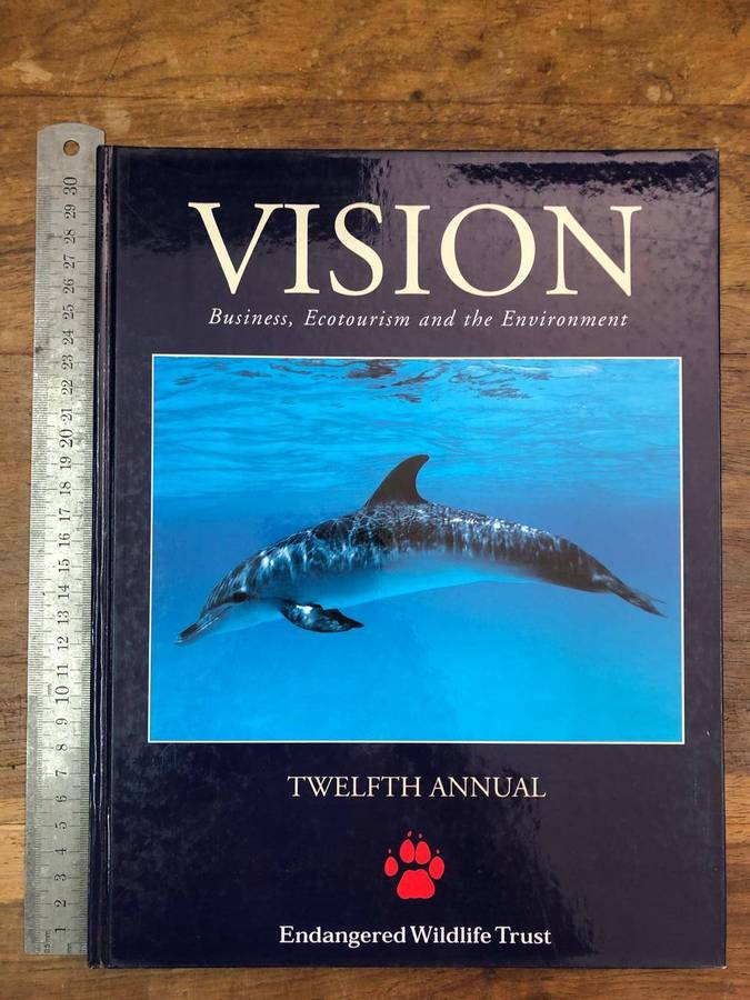 Vision 12th Edi - Wildlife, Ecotourism and the Environment in Southern Africa (Hardcover with no dj)