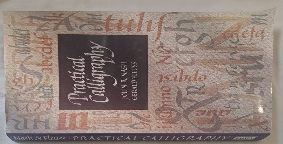 Practical Calligraphy - John R Nash (Hardcover)