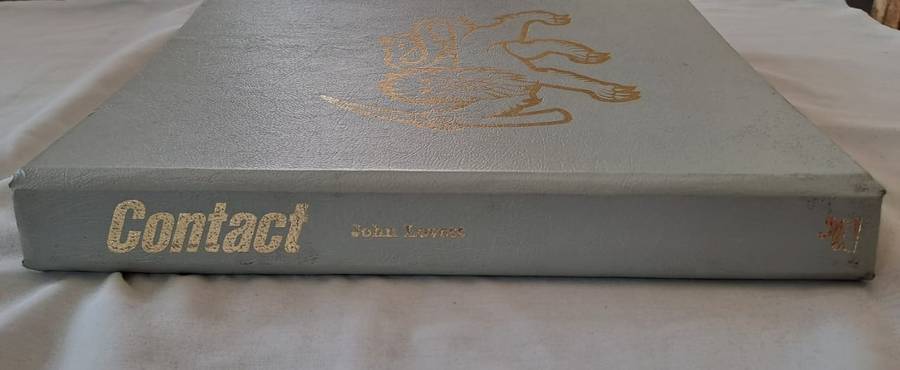 Contact: A Tribute to those who serve Rhodesia. - John Lovett (Hardcover without Dj)