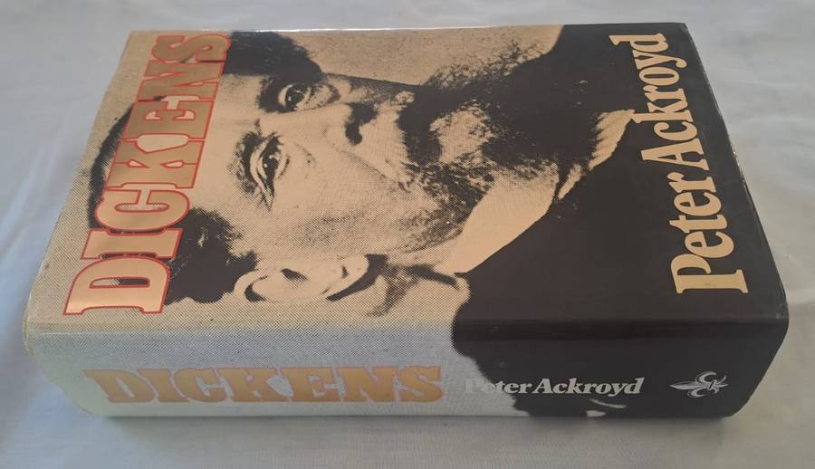 Dickens. - Peter Ackroyd (Hardcover with DJ)
