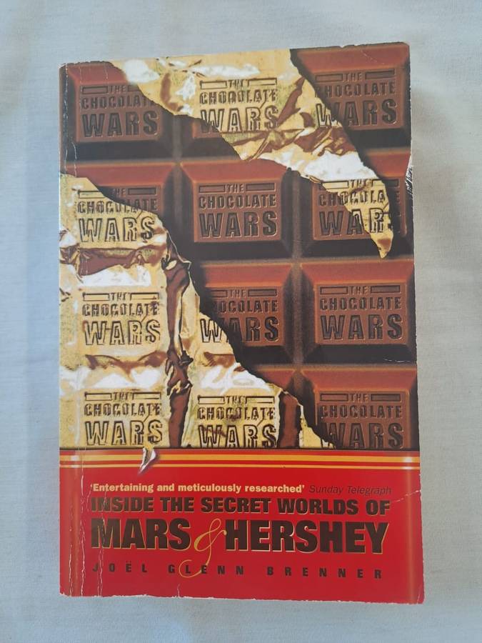 Inside the Secret World of Hershey and Mars  - Joël Glenn Brenner (Paperback)