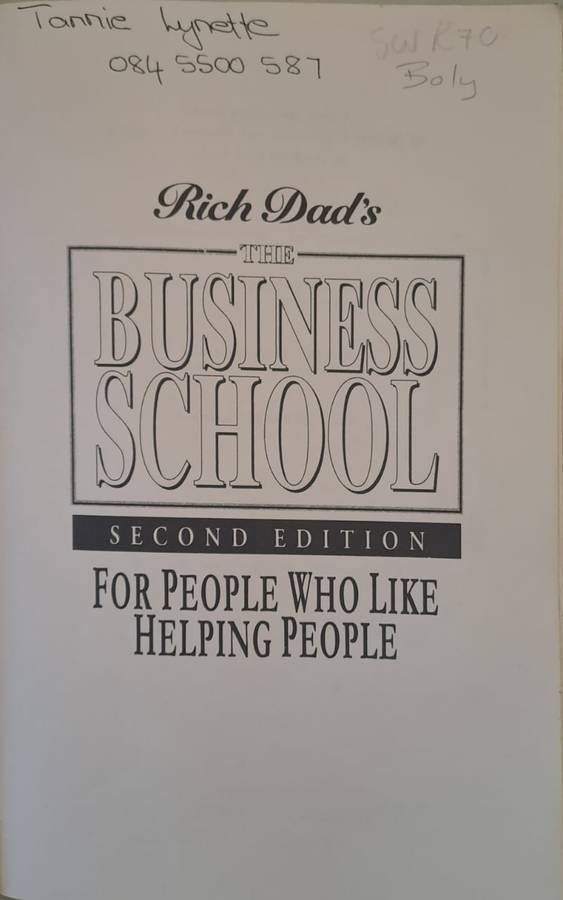 The Business School For People Who Like Helping People - Robert T. Kiyosaki (Paperback)