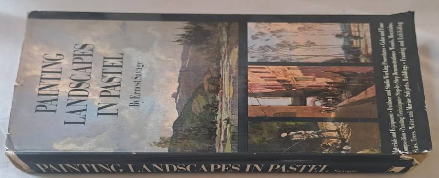 Painting Landscapes in Pastel - Ernest Savage (Hardcopy)
