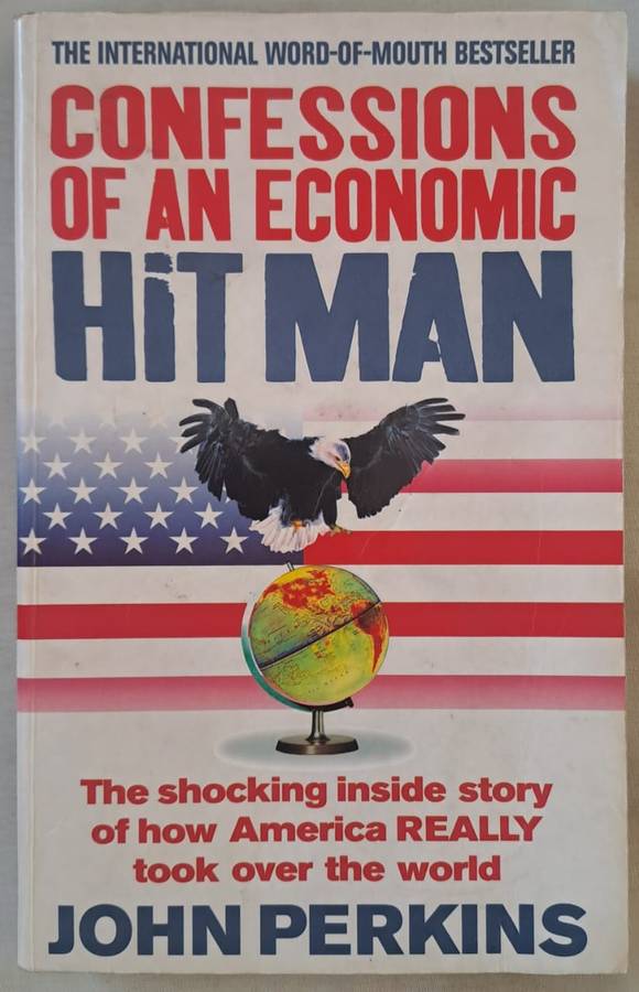 Confessions of an Economic Hitman - John Perkins (Paperback)