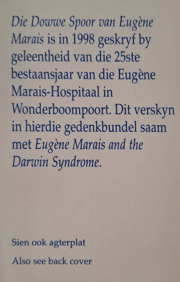 Die dowwe spoor van Eugene Marais - Leon Rousseau (hard cover with dj)