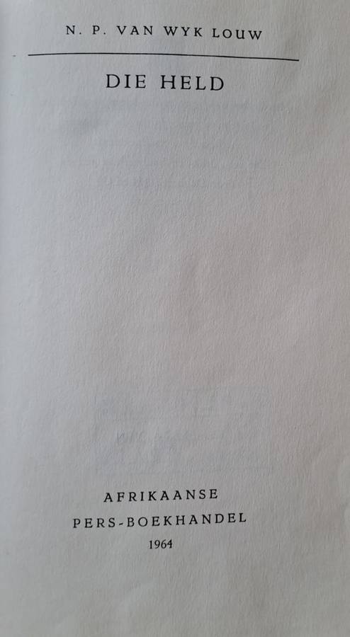 Die Held - N. P. Van Wyk Louw (hard cover with no dj)