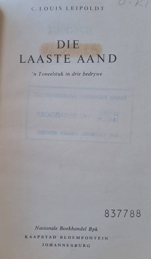 Die laaste aand - C. Louis Leipoldt (hard cover with no dj)
