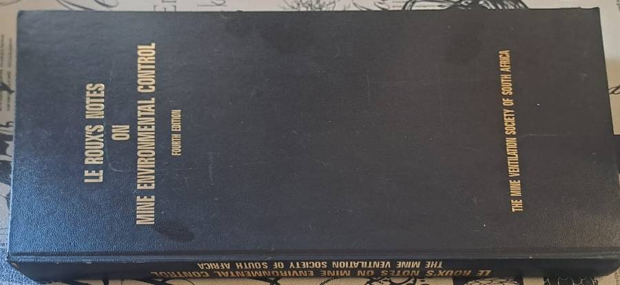 Le Roux's notes on mine Environmental control (hard cover with no dj)