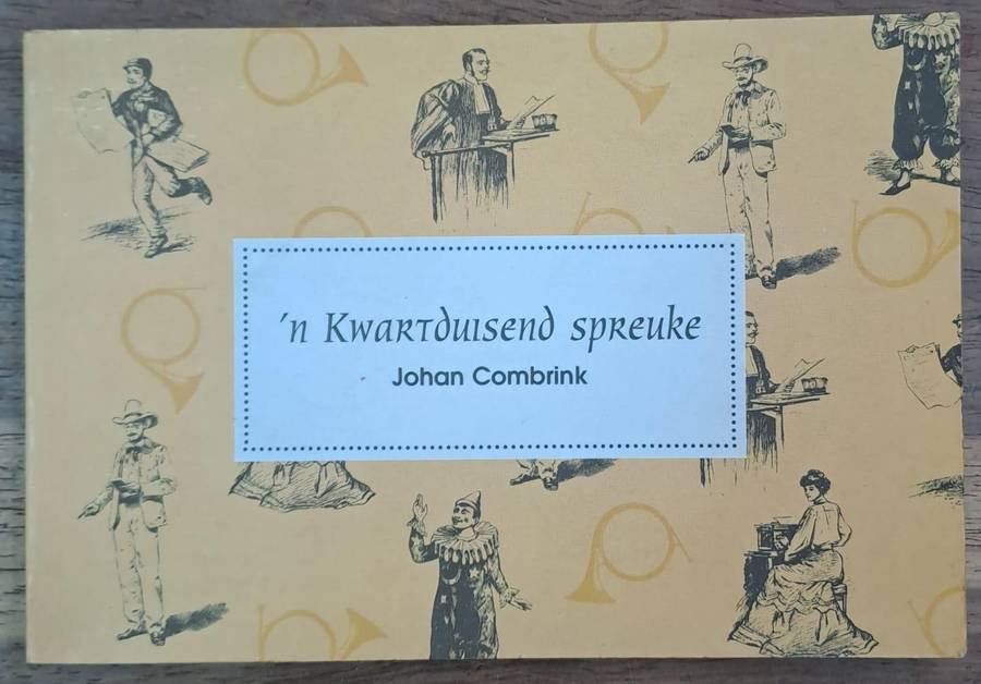 N kwartduisend spreuke - Johan Combrink (paperback)