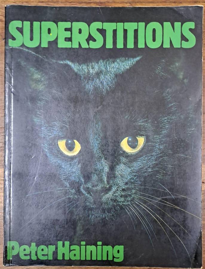 Superstitions - Peter Haining (paperback)
