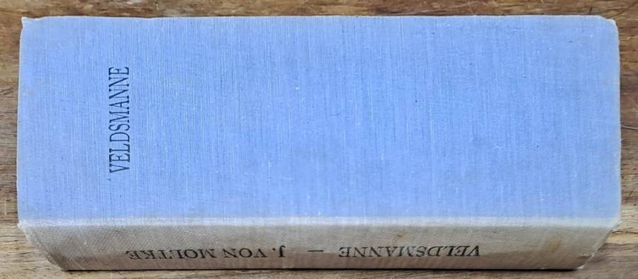 Veldsmanne - J. Von Moltke (Hard cover with dj)