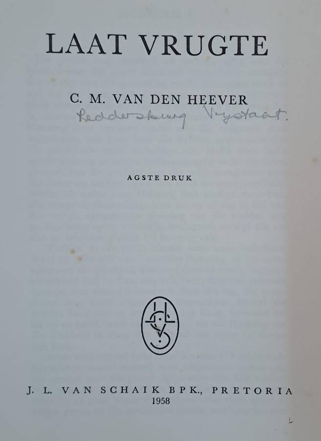 Laat vrugte - C. M. Van den Heever (Hard cover with dj)