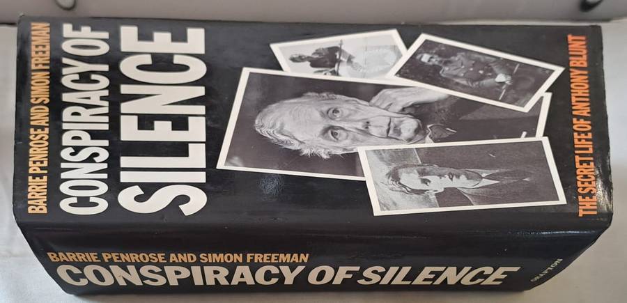Conspiracy of Silence (The Secret life of Anthony Blunt) - Barrie Penrose & Simon Freeman