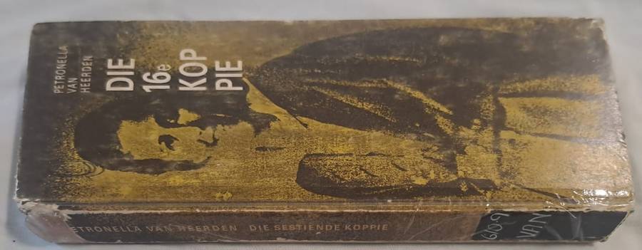Die 16e kop pie - Petronella van heerden (Hardcover)