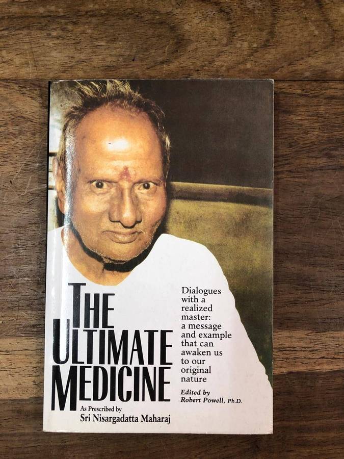 The Ultimate Medicine - Sri Nisargadatta Maharaj (Paperback)