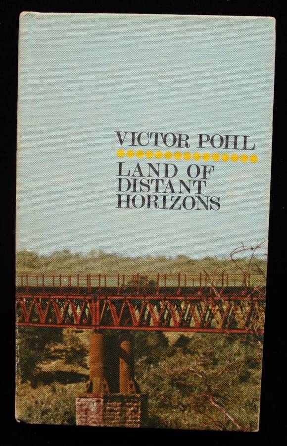 LAND OF DISTANT HORIZONS - VICTOR POHL