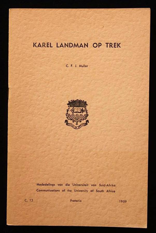 KAREL LANDMAN OP TREK - C.F.J. MULLER (1959)