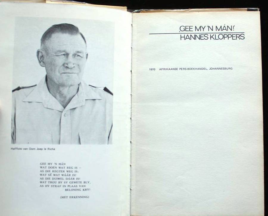 GEE MY 'N MAN! DIE VERHAAL VAN DIE KALAHARI-GEMSBOKPARK - HANNES KLOPPER (1970) - EERSTE UITGAAF