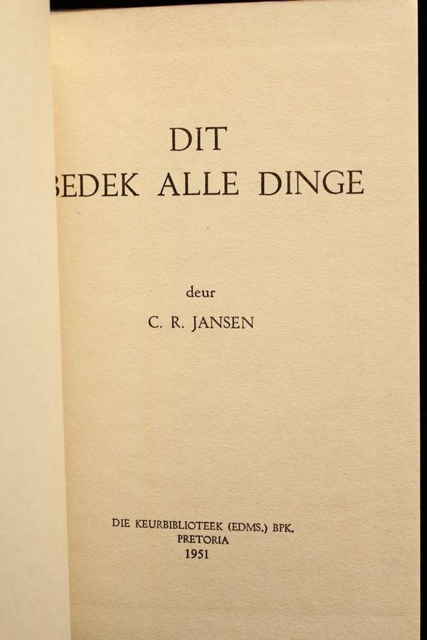 DIT BEDEK ALLE DINGE - C.R. JANSEN (1951)