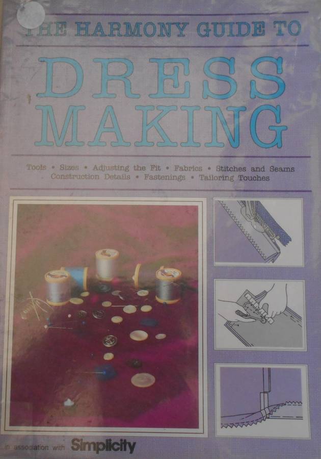 THE HARMONY GUIDE TO DRESSMAKING-100 PAGE SOFT COVER