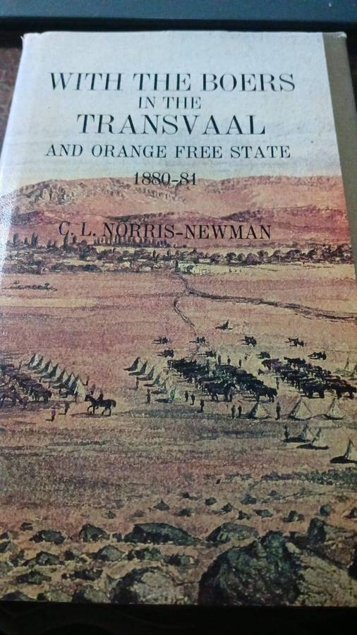 With the Boers in the Transvaal and Orange Free State in 1880-1881