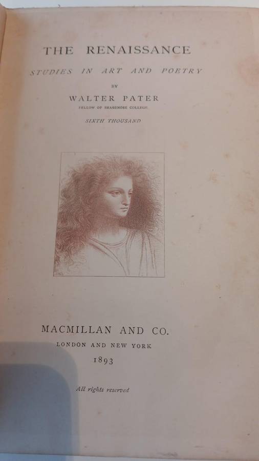 The Renaissance, studies in art and poetry by  Walter Pater (1893) - (manifesto of Aestheticism)