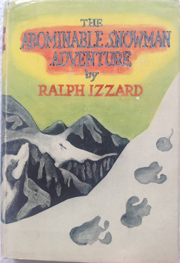The Abominable Snowman Adventure by Ralph Izzard - Hardcover