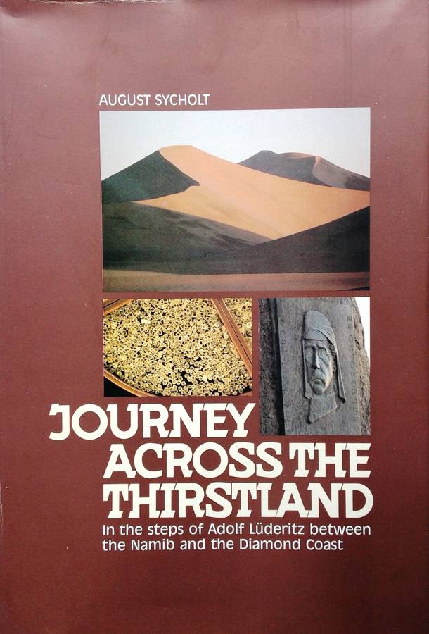 Journey Across The Thirstland - August Sycholt - Hardcover