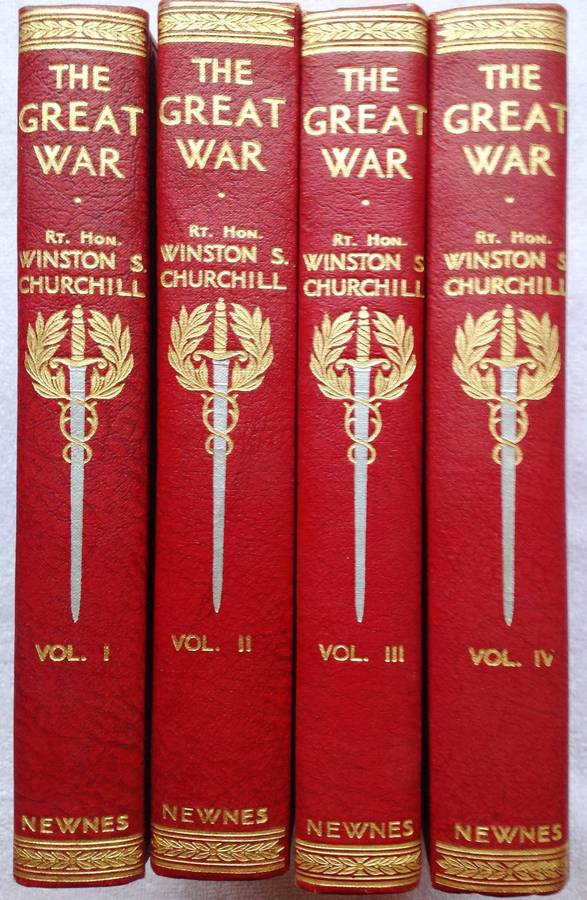 The Great War - The Right Hon. Winston S. Churchill, CH, MP - Volumes One to Four (Complete Set)