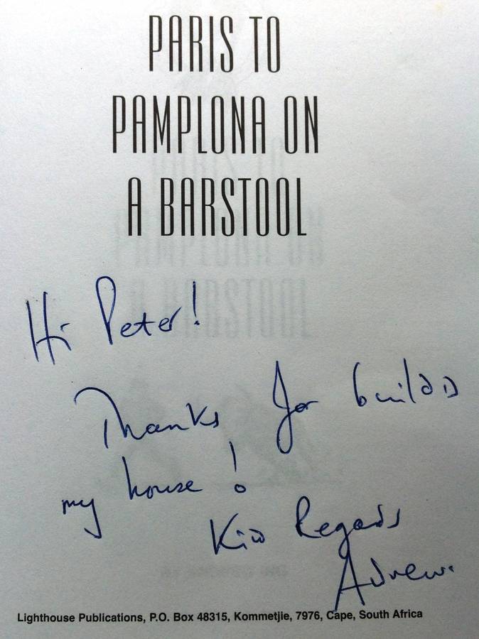 paris to Pamplona on a Barstool - Andrew Ing - signed by Author
