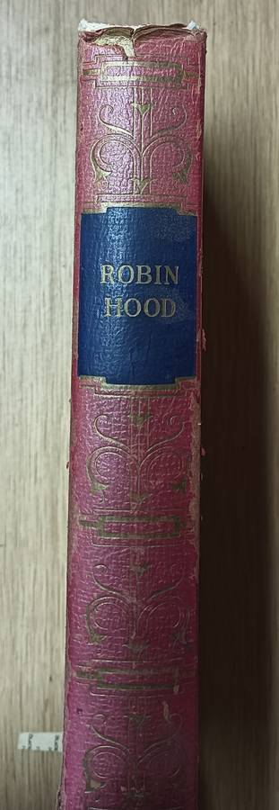 Bold Robin Hood and His Outlaw Band - Louis Rhead - Hardcover