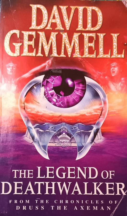The Legend of Death Walker - David Gemmell - Softcover - 413 pages